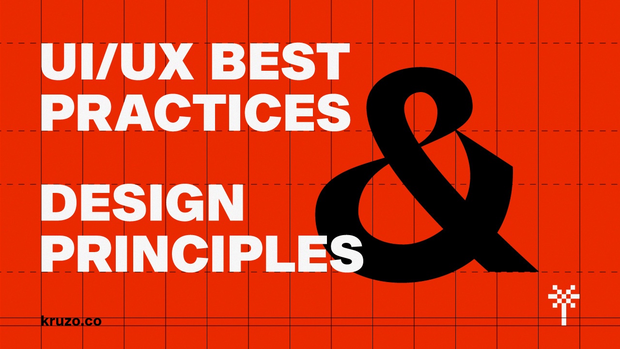 UI/UX Best Practices and Design Principles