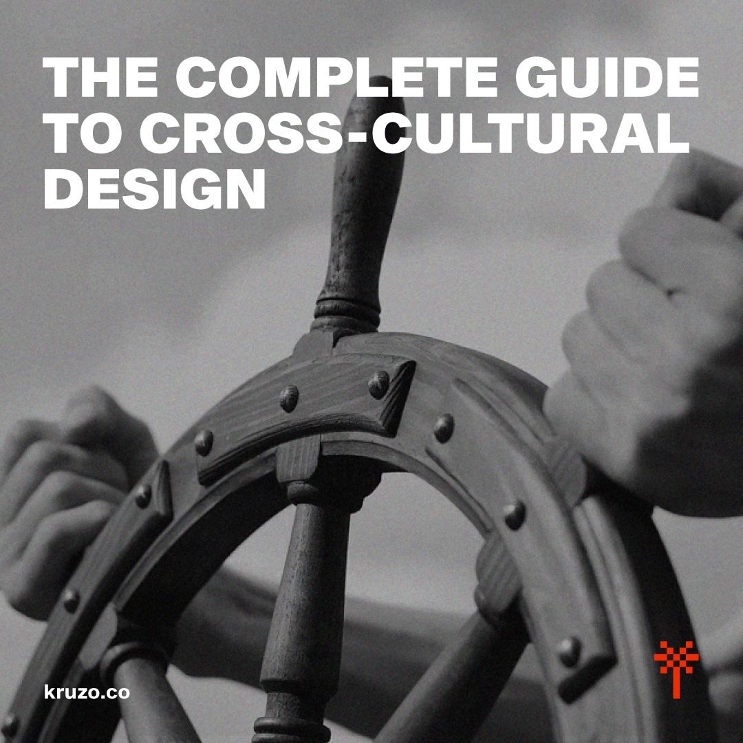 The Complete Guide to Cross-Cultural Design